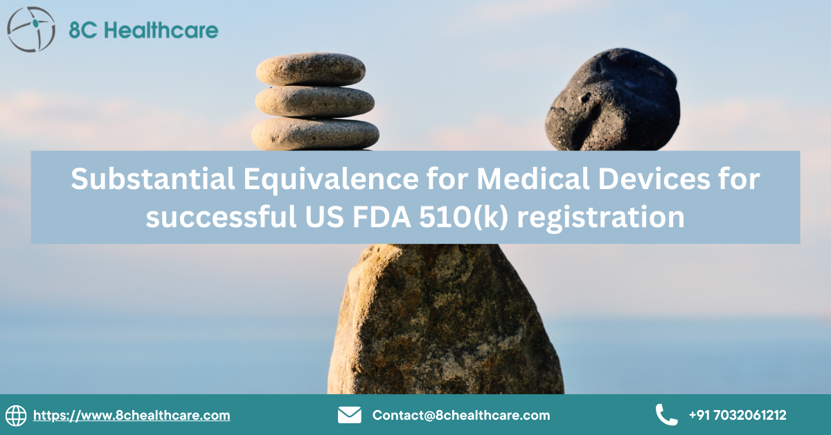 Substantial Equivalence Medical-Devices US FDA 510k registration